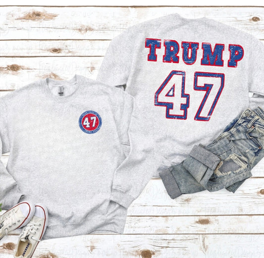 TRUMP 47 (FRONT + BACK DESIGN)